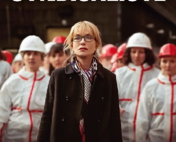 Cinéma : LA SYNDICALISTE