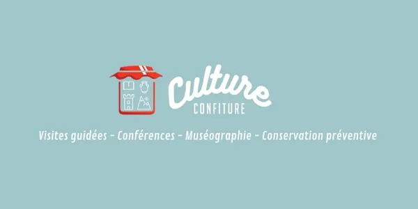 Visites guidées avec Culture - Confiture