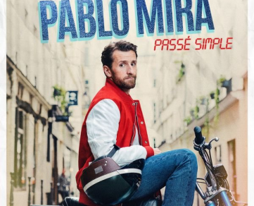 Spectacle : Pablo Mira – Passé Simple
