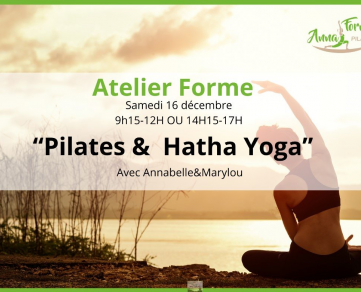 Atelier :  Pilates et Hatha Yoga