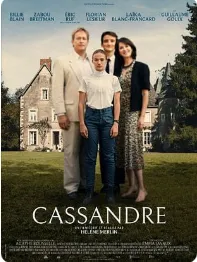 Cinéma : Cassandre