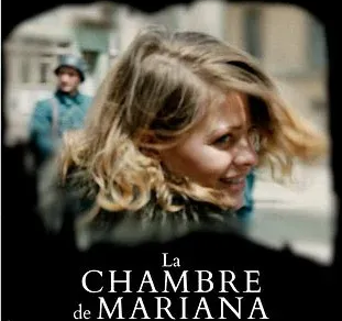Cinéma : La Chambre de Mariana