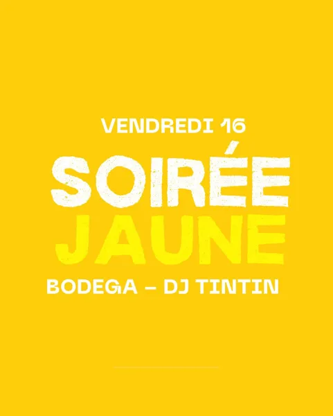 Soirée Jaune