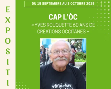 EXPOSITION : « Yves Rouquette, 60 ans de créations occitanes »