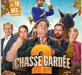 Cinéma : Chasse Gardée 2