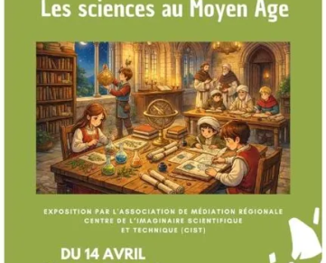 Exposition : "Les Sciences au Moyen Âge"