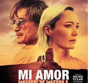 Cinéma : Mi Amor