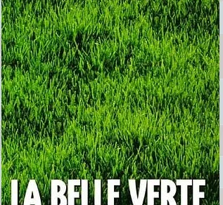 Cinéma : La Belle Verte