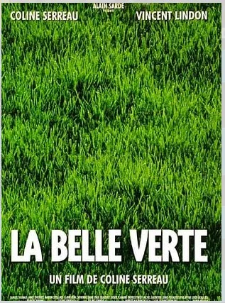 La Belle Verte