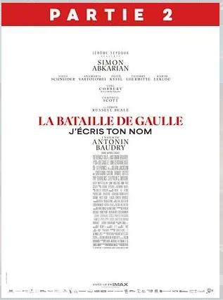 La Bataille De Gaulle- Partie 2