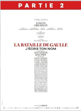 La Bataille De Gaulle Partie 2