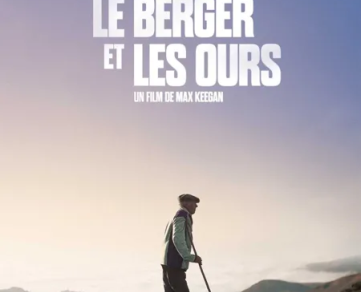 Cinéma : LE BERGER ET LES OURS