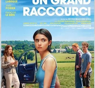 Cinéma : Un grand raccourci