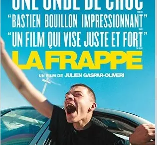 Cinéma : La Frappe