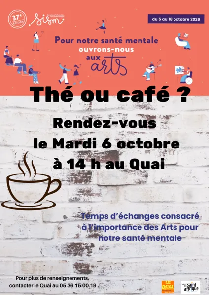 Après-midi Thé ou café