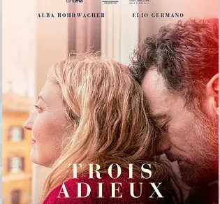 Cinéma : Trois Adieux